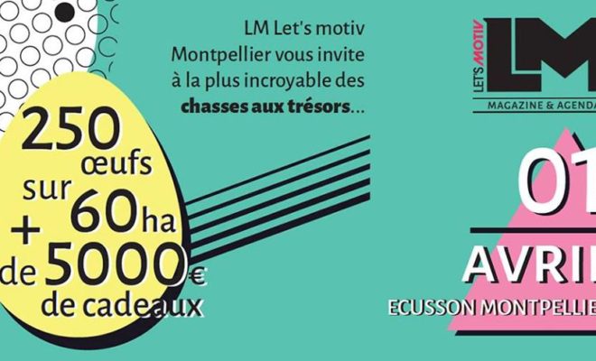 Une chasse aux oeufs de pâques en plein centre historique de Montpellier. CP: Let's motiv